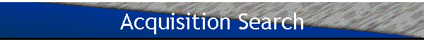 Acquisition Search